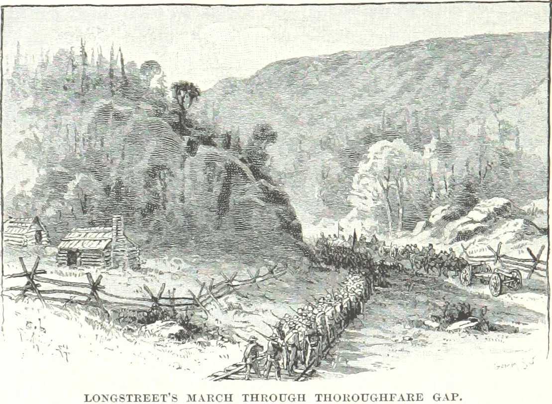 General Longstreet's troops march through Thoroughfare Gap.  They would go on to win the Battle of Thoroughfare Gap on 28 August 1862.